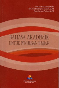 Image of Bahasa Akademik Untuk Penulisan Ilmiah Cet. 1
