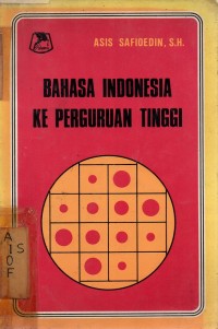 Image of Bahasa Indonesia Ke Perguruan Tinggi