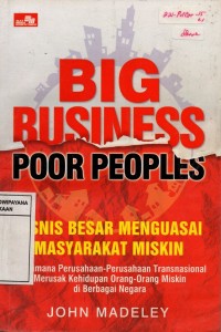 Image of Big Business Poor People = Bisnis Besar, Menguasai Masyarakat Miskin