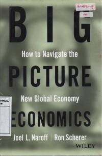 Image of Big Picture Economics: How to Navigate the New Global Economy