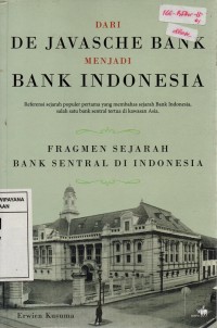 Image of Dari De Javasche Bank Menjadi Bank Indonesia
