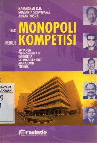 Image of Dari Monopoli Menuju Kompetisi
