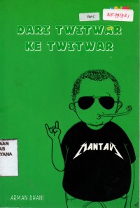 Image of Dari Twitwar ke Twitwar