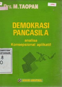 Image of Demokrasi Pancasila: Analisa Konsepsional Aplikatif