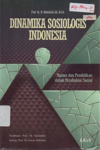 Image of Dinamika Sosiologis Indonesia : Agama dan Pendidikan dalam Perubahan Sosial