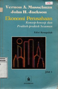 Image of Ekonomi Perusahaan: Konsep-konsep dan Praktek-praktek Sezaman