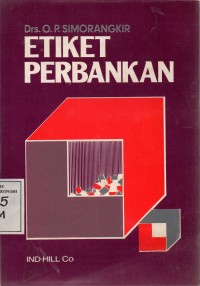 Image of Etiket Perbankan: Pedoman Bagi Karyawan Bank-Bank Nasional