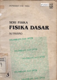 Image of Fisika Dasar : Gelombang dan Optik