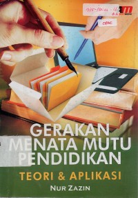 Image of Gerakan Menata Mutu Pendidikan: Teori & Aplikasi