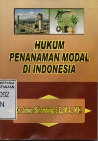 Image of Hukum Penanaman Modal Di Indonesia