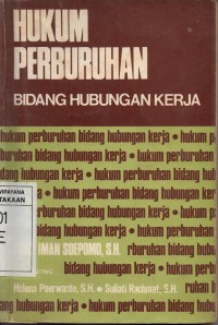 Image of Hukum Perburuhan: Bidang Hubungan Kerja