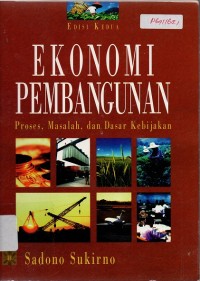 Image of Ekonomi Pembangunan: Proses, Masalah, dan Dasar Kebijakan ed.2