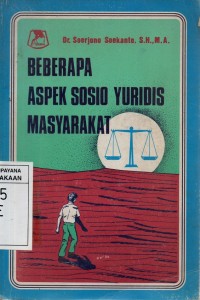 Image of Beberapa Aspek Sosio Yuridis Masyarakat