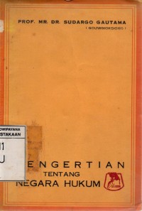 Image of Pengertian tentang Negara Hukum