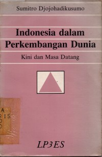 Image of Indonesia dalam Perkembangan Dunia: Kini dan Masa Datang