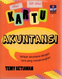 Image of Kartu Akuntansi: Belajar Akuntansi dengan Cara yang Menyenangkan