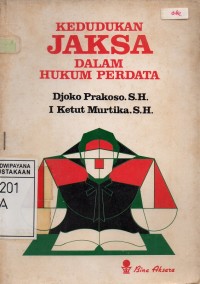 Image of Kedudukan Jaksa Dalam Hukum Perdata I