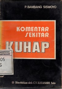 Image of Komentar Sekitar KUHAP