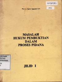 Image of Masalah Hukum Pembuktian Dalam Proses Pidana