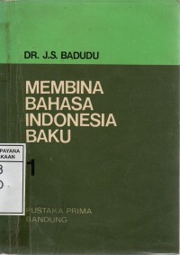 Image of Membina Bahasa Indonesia Baku 1