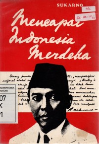 Image of Mencapai Indonesia Merdeka