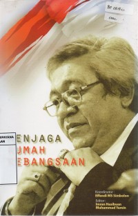 Image of Menjaga Rumah Kebangsaan : Jejak Langkah Politik Taufiq Kiemas