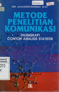 Image of Metode Penelitian Komunikasi: Dilengkapi Contoh Analisis Statistik