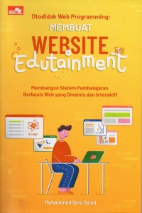 Image of Otodidak Web Programming : Membuat Website Edutainment