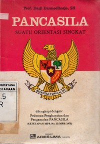 Image of Pancasila : Suatu Orientasi Singkat