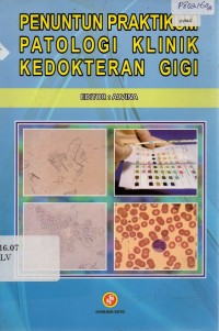 Image of Penuntun Praktikum Patologi Klinik Kedokteran Gigi