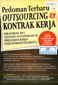 Image of Pedoman Terbaru Outsourcing & Kontrak Kerja: Paraturan 2012 tentang Outsourcing dan Perjanjian Kerja Waktu Tertentu (PKWT)