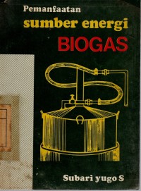 Image of PEMANFAATAN SUMBER ENERGI BIOGAS