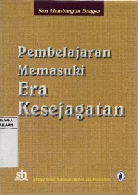Image of Pembelajaran Memasuki Era Kesejagatan