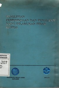 Image of PENELITIAN PEMERIKSAAN DAN PENGUJIAN YANG DILAKUKAN PIHAK KETIGA