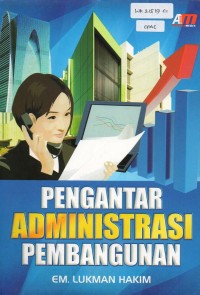 Image of Pengantar Administrasi Pembangunan