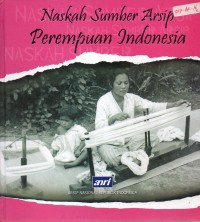 Image of Naskah Sumber Arsip Perempuan Indonesia
