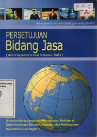 Image of Persetujuan Bidang Jasa ( General Agreement on Trade in Service / GATS )