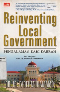 Image of Reinventing Local Government: Pengalaman Dari Daerah