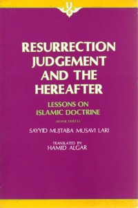Image of Resurrection Judgement And The Hereafter Lessons on Islamic Doctrine