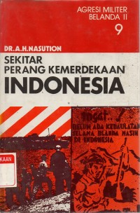 Image of Sekitar Perang Kemerdekaan Indonesia : Agresi Militer Belanda II