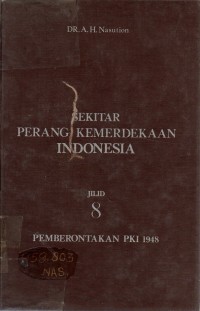 Image of Sekitar Perang Kemerdekaan Indonesia: Pemberontakan PKI 1948