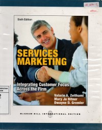 Image of Services Marketing: Integrating Customer Focus Across The Firm