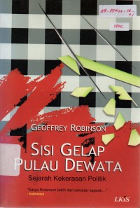 Image of Sisi Gelap Pulau Dewata: Sejarah Kekerasan Politik