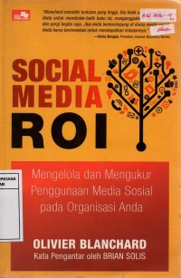 Image of Social Media ROI: Mengelola dan Mengukur Penggunaan Media Sosial pada Organisasi Anda