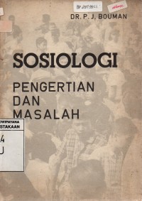 Image of Sosiologi: Pengertian-pengertian dan Masalah-masalah