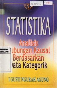 Image of Statistika Analisis Hubungan Kausal Berdasarkan Data Kategorik