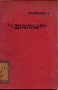 Image of Studi Simulasi Sumber Daya Energi Untuk Proses Optimasi