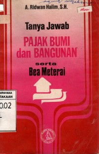 Image of TANYA JAWAB PAJAK BUMI DAN BANGUNAN SERTA BEA MATERAI