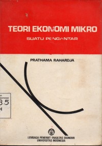 Image of TEORI EKONOMI MIKRO : suatu pengantar