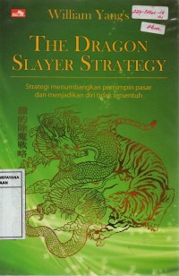 Image of The Dragon Slayer Strategy